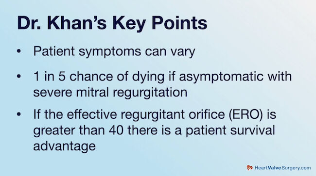 Dr. Khan's Key Points about Asymptomatic Mitral Regurgitation